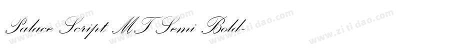 Palace Script MT Semi Bold字体转换